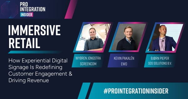 Pro Integration Insider - Immersive Retail Webinar